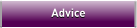 Advice