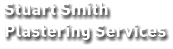 Stuart Smith  Plastering Services